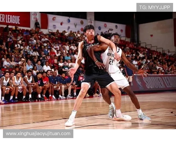 队记称赞杨瀚森实力超群小约基奇之名实至名归球队管理层眼光独到